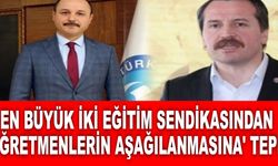 En büyük iki Eğitim sendikasından 'öğretmenlerin aşağılanmasına' tepki