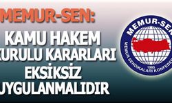 Hakem Kurulu Kararları Eksiksiz Uygulanmalı, Kamu Görevlileri Mağdur Edilmemelidir