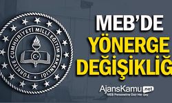 MEB'DE YÖNERGE DEĞİŞİKLİĞİ