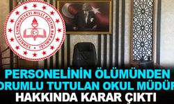 Personelin ölümünden sorumlu tutulan okul müdürü hakkında karar