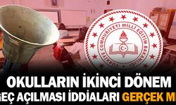 Sosyal medyada yayılan okulların ikinci dönem açılmayacağı iddiası gerçek mi?