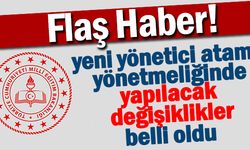 Yeni Yönetici Atama Yönetmeliğinde Yapılacak Değişiklikler Belli Oldu