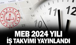 2024 Yılı İş Takvimi MEB Tarafından Açıklandı!