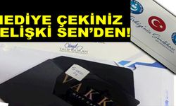 HEDİYE ÇEKİNİZ ÇELİŞKİ SEN’DEN!