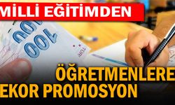 İlçe Milli Eğitim Müdürlüğünden öğretmenlere rekor promosyon sürprizi!