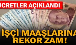 İşçi maaşlarına rekor zam!