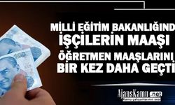 MEB'de İşçilerin Maaşı Öğretmenleri Bir Kez Daha Geride Bıraktı!