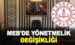 MEB'de Yönetmelik Değişikliği