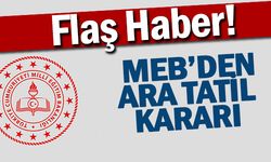 MEB'den Ara Tatil Kararı!
