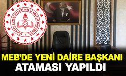 MEB’de Yeni Daire Başkanı Ataması