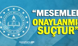 “MESEM’LER ONAYLANMIŞ SUÇTUR”