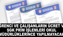 Öğrenci ve çalışanların ücret ve SGK prim işlemleri okul müdürlüklerince yapılmayacak