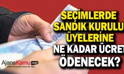 Öğretmenlerin 31 Mart seçimleri görev ücretleri belli oldu