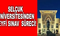 Selçuk Üniversitesinden keyfi sınav süreci!