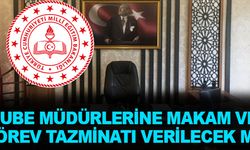 Şube Müdürlerine Makam ve Görev Tazminatı Verilecek mi?