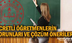 Ücretli öğretmenlerin sorunları ve çözüm önerileri