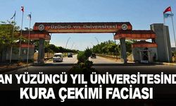 Van Yüzüncü Yıl üniversitesinde kura çekimi faciası