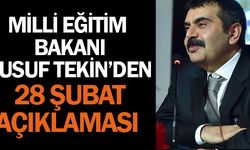 Yusuf Tekin'den 28 Şubat Açıklaması!