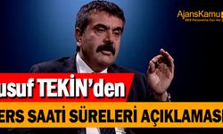 Yusuf Tekin'den tüm öğretmen ve öğrencileri ilgilendiren ''ders saati'' açıklaması