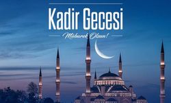 Kadir Gecesi ne zaman? Diyanet İşleri Başkanlığı açıkladı